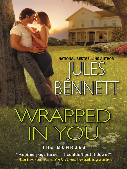 Title details for Wrapped In You by Jules Bennett - Available